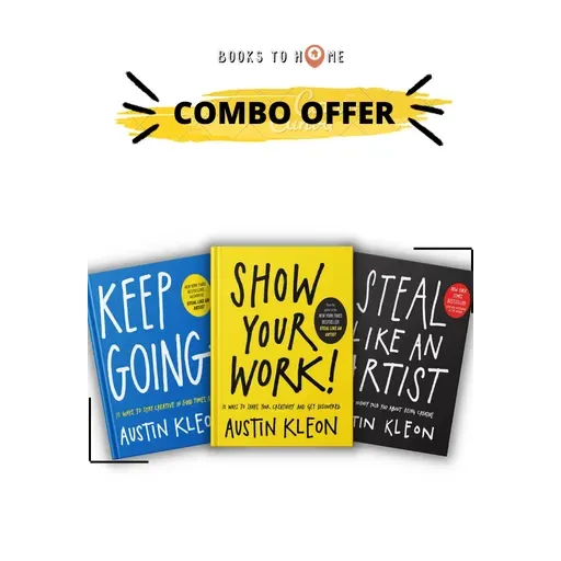 Keep Going + Show Your Work + Steal Like an Artist (Combo)
