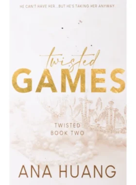 Twisted Games By Ana Huang