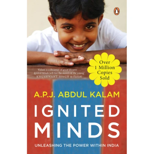 Ignited Minds By A. P. J. Abdul Kalam